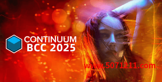 BCC视觉特效和转场AE/PR/达芬奇/AVID插件Continuum 2025 v18.0 Win-办文绿软